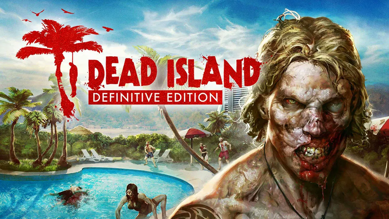 รีวิวเกม Dead Island Definitive Edition