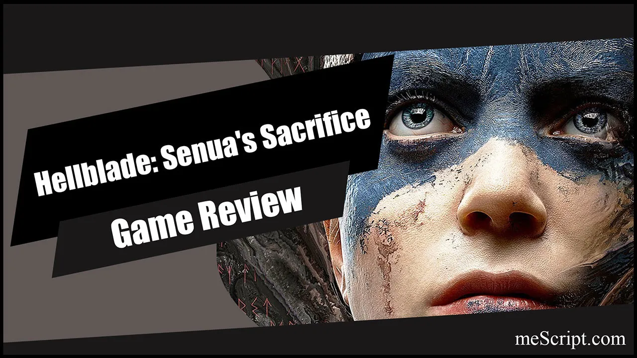 รีวิวเกม Hellblade: Senua's Sacrifice ออกเดินผจญภัยไปในนรกไวกิ้ง