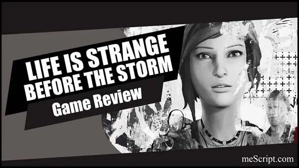 รีวิวเกม Life Is Strange: Before the Storm ก่อนเกิดพายุ